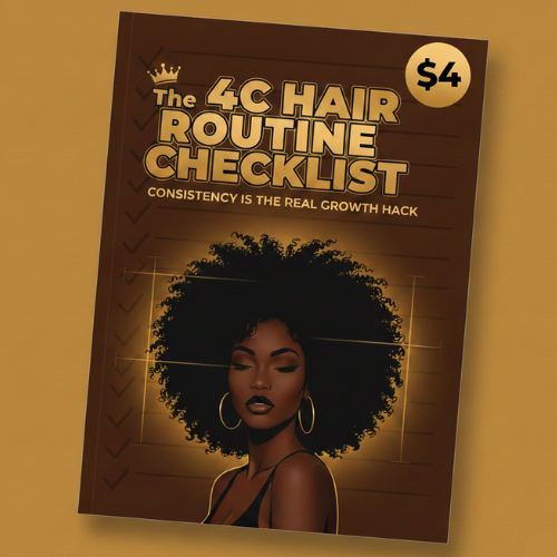 The 4C Hair Routine Checklist